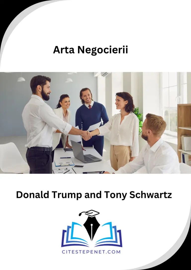 "Cartea 'Arta Negocierii' de Donald J. Trump și Tony Schwartz: Strategii de succes în afaceri și viața personală prezentate de un maestru al negocierilor, disponibilă acum pe citestepenet.com"