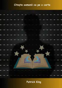 Coperta cărții 'Citește oamenii ca pe o carte' de Patrick King, prezentând o siluetă umană misterioasă pe un fond întunecat cu linii punctate și stele, cu un semn de carte luminat pe site-ul CiteștePeNet.com în partea de jos